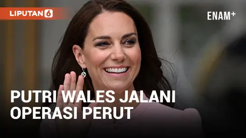 Kate Middleton Diumumkan Akan Menjalani Operasi Perut oleh Istana Kensington dalam Sebuah Video