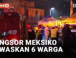 VIDEO: Longsor Mewabah di Meksiko, Menyebabkan 6 Orang Tewas