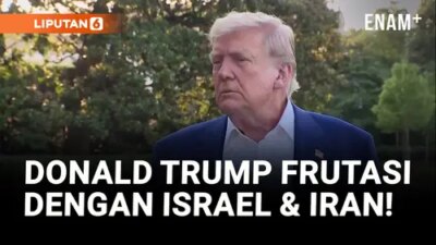 Konflik Israel-Iran: Donald Trump Frustrasi!